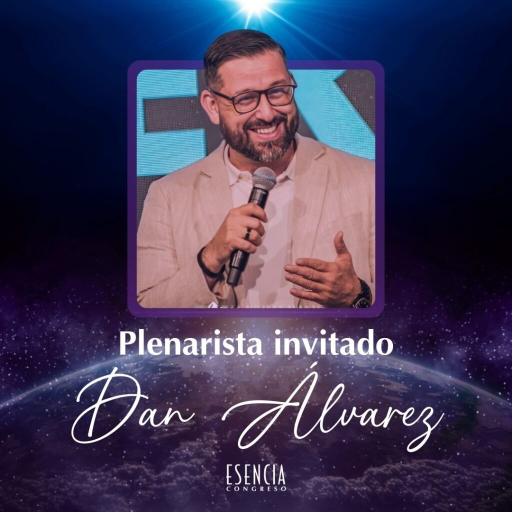 Dan Álvarez-Esencia Congreso 2025- El Cielo en la Tierra